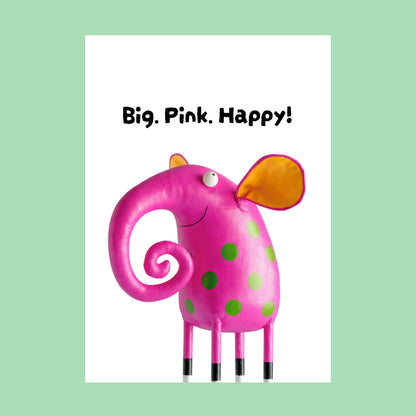 Big.Pink. Happy! Digital Art Download